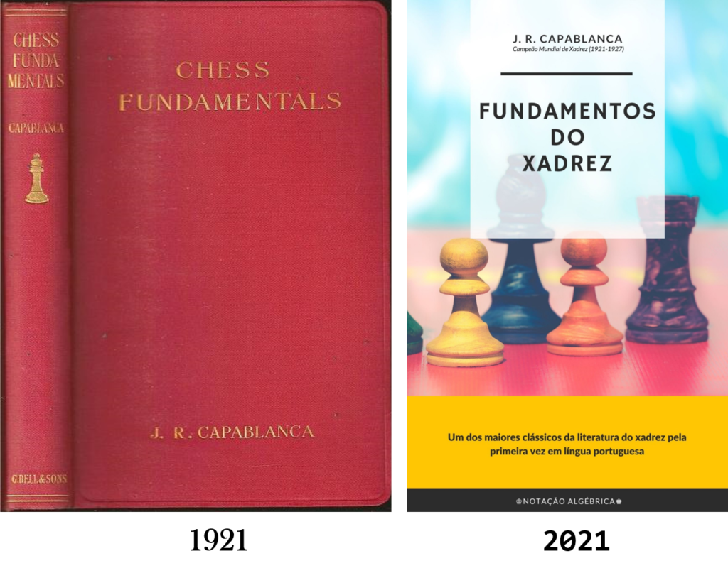 Fundamentos do Xadrez, por Capablanca - LQI – Há 10 anos, mais que um blog  sobre xadrez